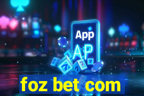 foz bet com